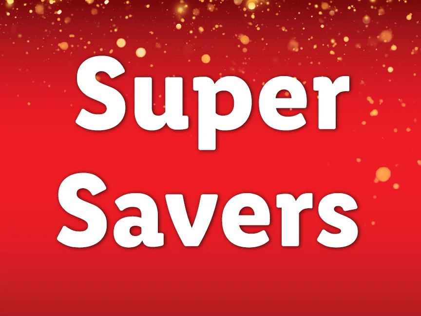 SUPER SAVERS