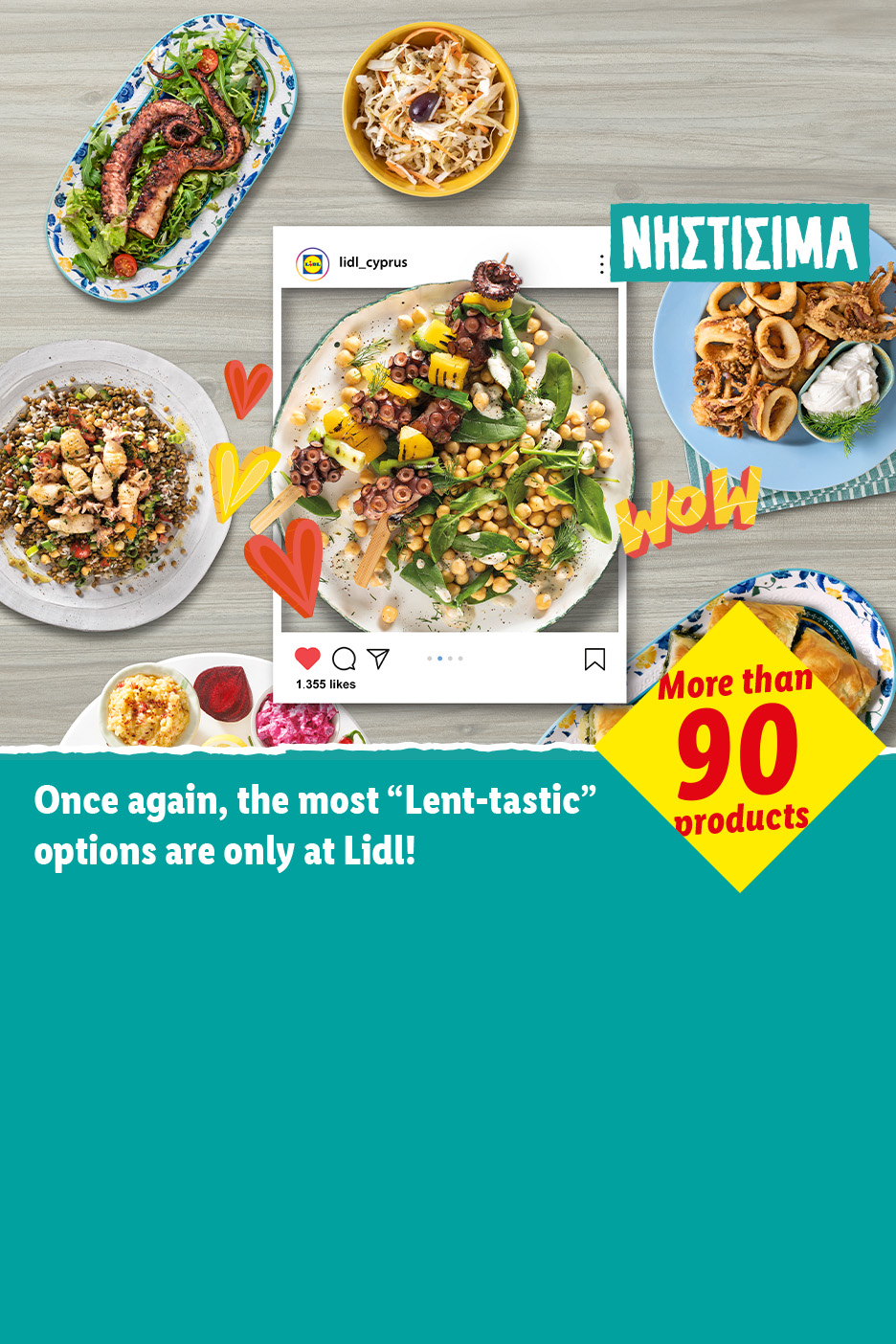 Ποικιλία νηστίσιμων πιάτων με θαλασσινά και φυτικά, όπως χταπόδι, καλαμάρια και σαλάτες, με κείμενο «Περισσότερα από 90 προϊόντα» και «Νηστίσιμες επιλογές μόνο στη Lidl!»