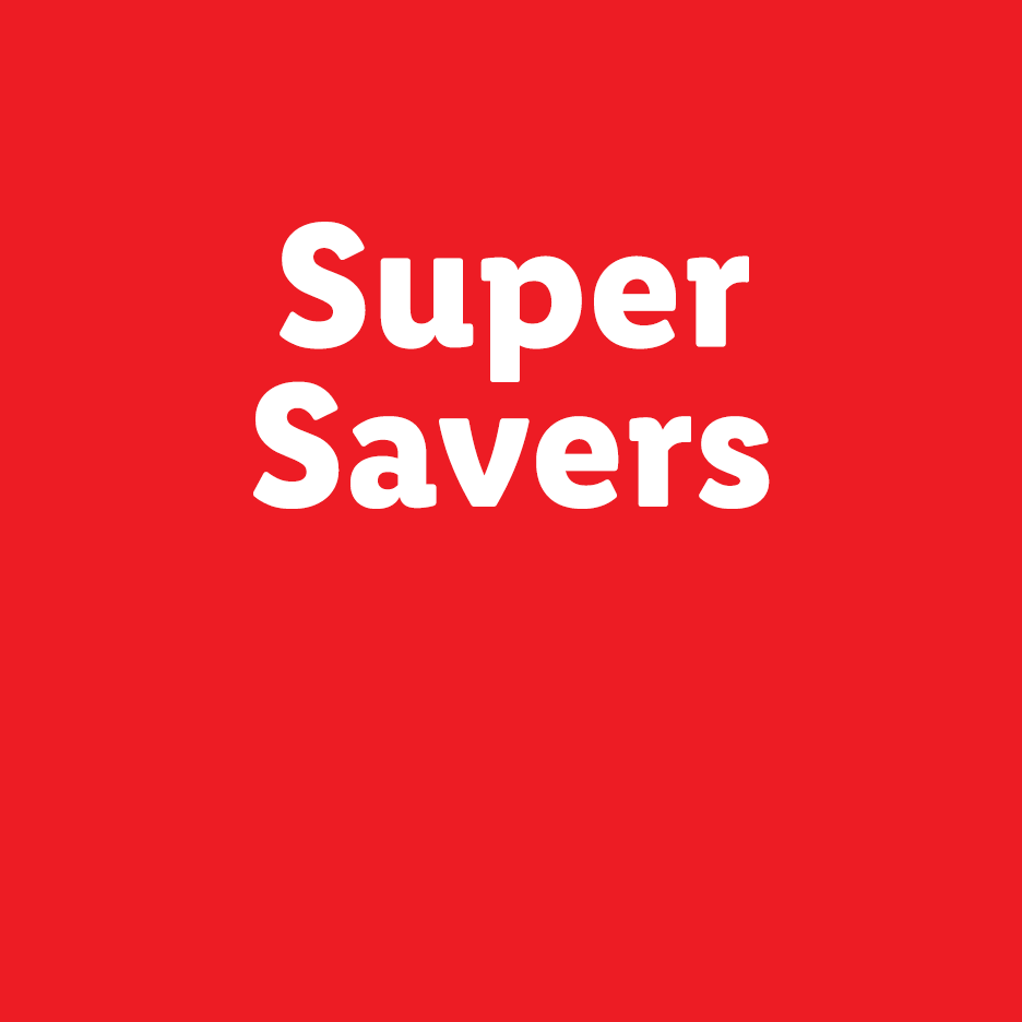 Κόκκινο φόντο με λευκό κείμενο που γράφει «Super Savers».